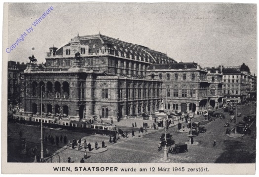 ak168434 Wien 1, Staatsoper wurde am 12. März 1945 zerstört