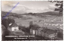 Feldkirchen, Krankenhaus und Kinderheim Waiern