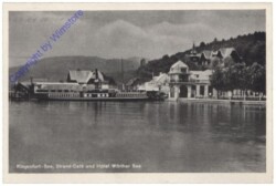 Klagenfurt, See, Strand-Cafe und Hotel Wörther See