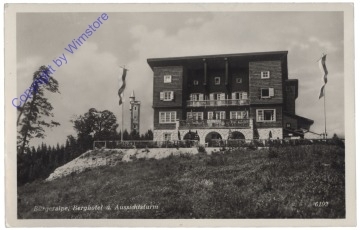 Bürgeralpe, Berghotel u. Aussichtsturm