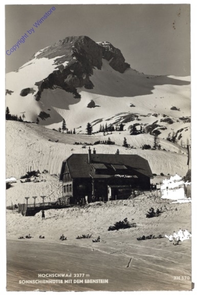 Hochschwab, Sonnschienhütte mit dem Ebenstein