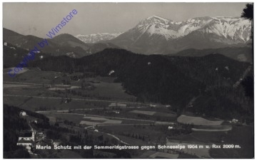 Maria Schutz am Semmering, mit der Semmeringstrasse gegen Schneealpe u Rax