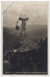 Rax, Stütze III der Raxbahn gegen das Reichenautal