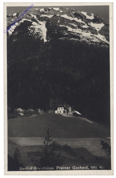 Reichenau, Gasthof Geyschläger, Preiner Gscheid