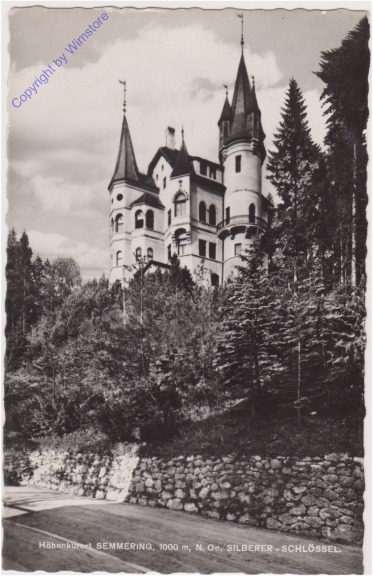 Semmering, Silberer-Schlössel