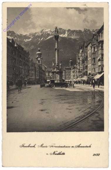 Innsbruck, Maria Theresienstrasse m. Annasäule u. Nordkette