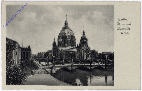 Berlin, Dom und Friedensbrücke
