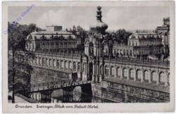 Dresden, Zwinger, Blick vom Palast-Hotel