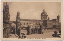 Palermo, Cattedrale e Via Matteo Bonello