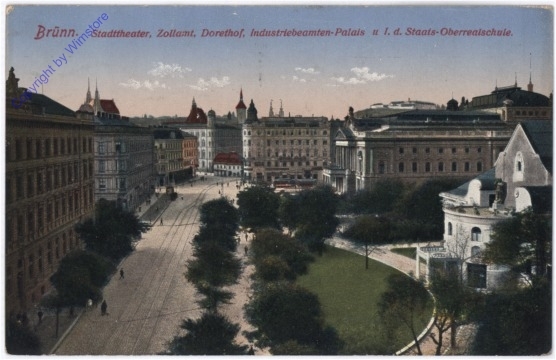 Brno (Brünn), Stadttheater, Zollamt, Dorethof, Industriebeamten-Palais u. I. d. Staats-Oberrealschule