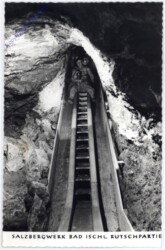 Bad Ischl, Salzbergwerk, Rutschpartie
