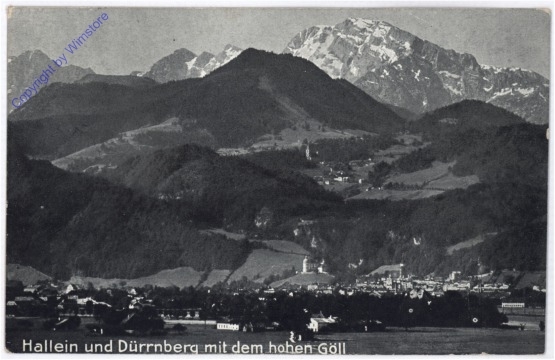 Hallein, und Dürrnberg mit dem hohen Göll