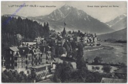 Igls, Hotel Maximilian, Grand Hotel Iglerhof mit Serles