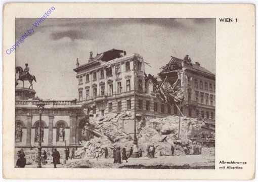 Wien 1, Serie "Verwüstetes Wien": Albrechtsrampe mit Albertina