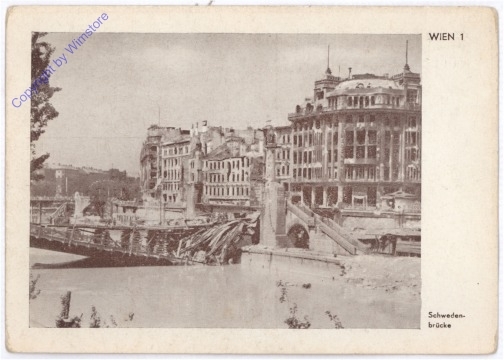 ak178425 Wien 1, Serie "Verwüstetes Wien": Schwedenbrücke