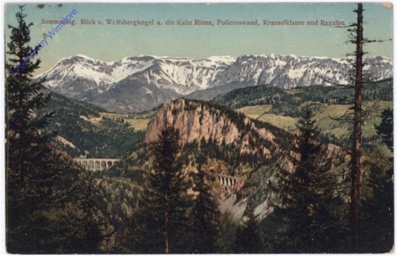 Semmering, Blick v. Wolfsbergkogel a.d. Kalte Rinne, Polleroswand, Krauselklause und Raxalpe