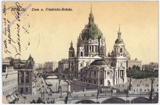 Berlin, Dom u. Friedrichs-Brücke