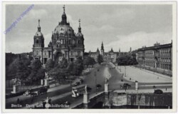 Berlin, Dom und Schlossbrücke