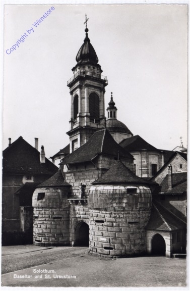 Solothurn, Baseltor und St. Ursusturm
