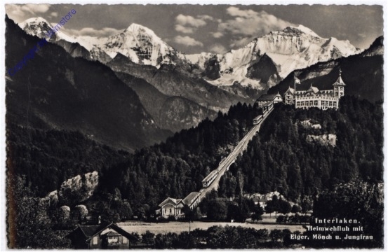 Interlaken, Heimwehfluh mit Eiger, Münch u Jungfrau
