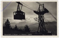 Bregenz, Pfänderbahn mit Rheintal u Säntis