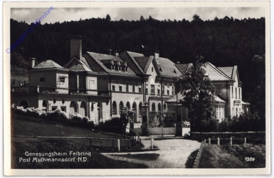 Muthmannsdorf, Genesungsheim Felbring