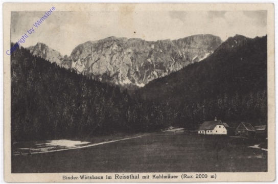 Rax, Binder-Wirtshaus i mmReissthal mit Kahlmäuer