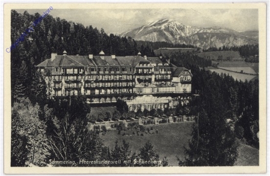 Semmering, Heereskurlazarett mit Schneeberg