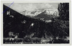 Semmering, Südbahnhotel u. Silbererschlößl