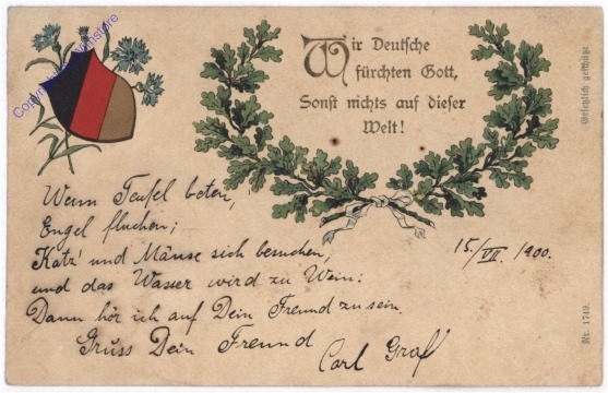 Wir Deutsche fürchten Gott,...