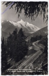 Großglockner, Hochalpenstrasse, v.d. oberen Schütt