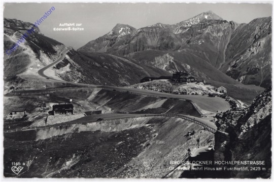 Großglockner, Hochalpenstraße, Dr. Franz  Rehrl Haus am Fuschertörl