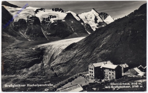Großglockner, Hochalpenstraße, Glocknerhaus