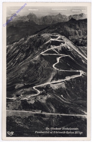 Großglockner, Hochalpenstraße, Fuschertörl u. Edelweiß-Spitze