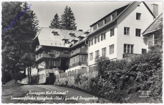 ak188691 Krieglach, Rosegger's Waldheimat, Gasthof Bruggraber