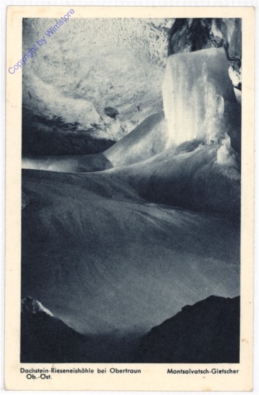 Dachstein-Rieseneishöhle, Montsalvatsch-Gletscher