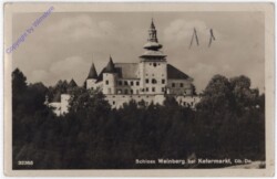 Kefermarkt, Schloss Weinberg