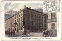 Innsbruck, Hotel-Restaurant "Akademikerhaus", Ecke Gilm- u. Karlstraße