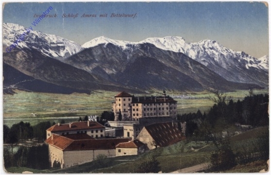 Innsbruck, Schloss Amras mit Bettelwurf