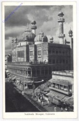 Calcutta, Nakhoda Mosqque