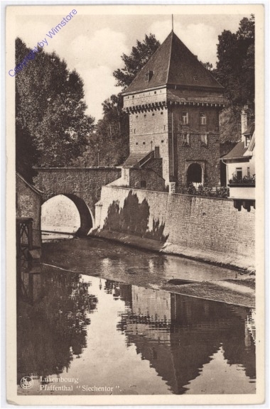 Pfaffenthal, Siechentor