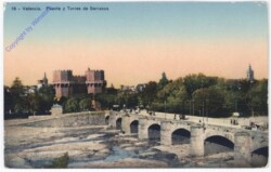 Valencia, Puente y Torres de Serranos