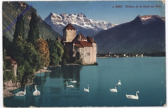 Chillon, et la Dent du Midi