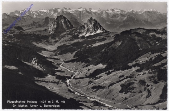 ak193419 Holzegg, mit gr. Mythen, Urner und Berneralpen