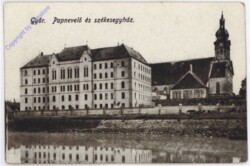 Györ, Papnevelö es szekesegyhaz