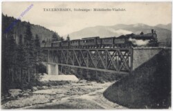 Tauernbahn, Südrampe: Mühldorfer-Viadukt