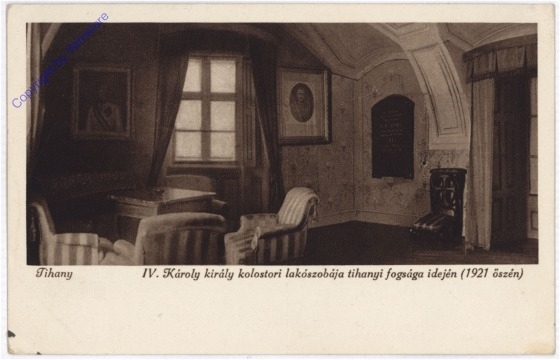 Tihany, Karoly kiraly kolostori lakoszobaja tihanyi fogsaga idejen