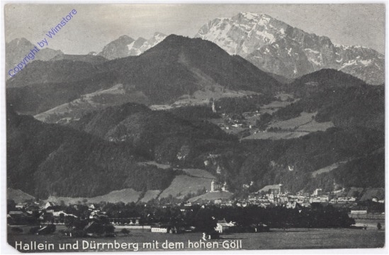 Hallein, und Dürrnberg mit dem hohen Göll