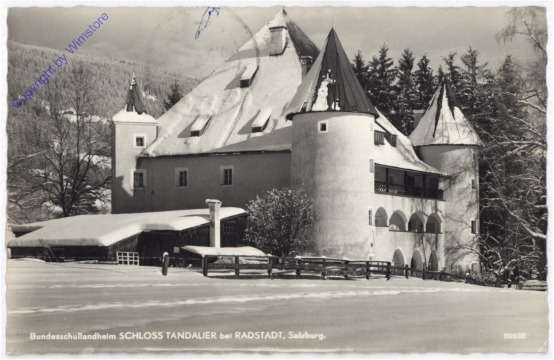 Radstadt, Schloss Tandalier Bundesschullandheim