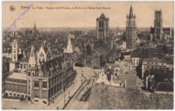 Gand, La Poste, l'Eglise Saint-Nicolas, le Beffroi et l'Eglise Saint-Bavon